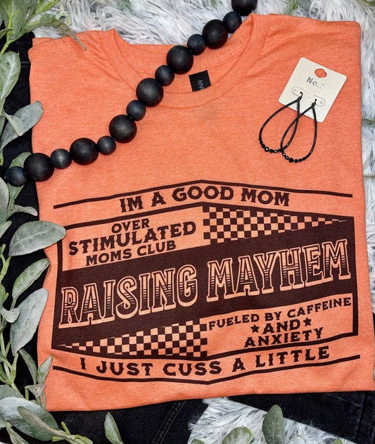 Raising Mayhem (T-Shirt)